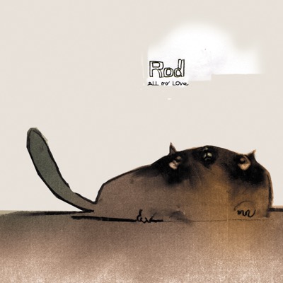 Cover: Rod — All My Love EP